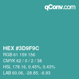カラーコード: HEX #3D9F9C | qconv.com