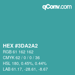 カラーコード: HEX #3DA2A2 | qconv.com