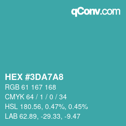 カラーコード: HEX #3DA7A8 | qconv.com