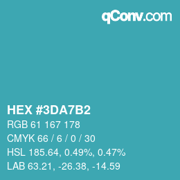 カラーコード: HEX #3DA7B2 | qconv.com
