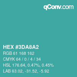 颜色代码: HEX #3DA8A2 | qconv.com