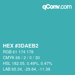 Color code: HEX #3DAEB2 | qconv.com
