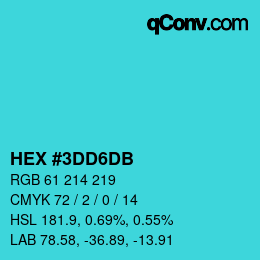 カラーコード: HEX #3DD6DB | qconv.com