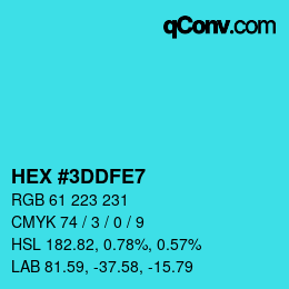 Color code: HEX #3DDFE7 | qconv.com