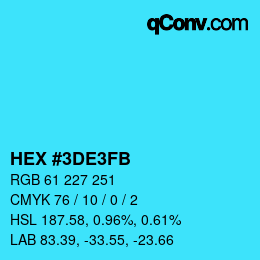 Color code: HEX #3DE3FB | qconv.com