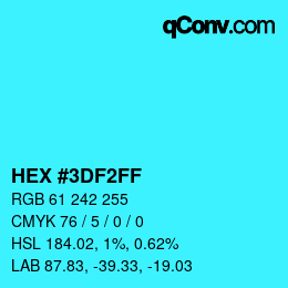 Color code: HEX #3DF2FF | qconv.com