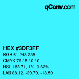 Color code: HEX #3DF3FF | qconv.com