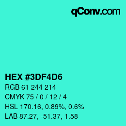 カラーコード: HEX #3DF4D6 | qconv.com