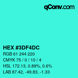 Color code: HEX #3DF4DC | qconv.com
