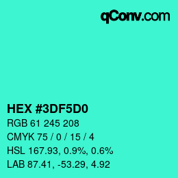颜色代码: HEX #3DF5D0 | qconv.com