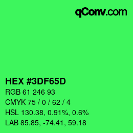 カラーコード: HEX #3DF65D | qconv.com