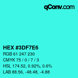 Color code: HEX #3DF7E6 | qconv.com