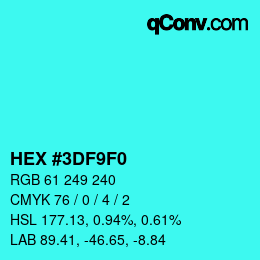 Color code: HEX #3DF9F0 | qconv.com
