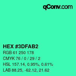 Color code: HEX #3DFAB2 | qconv.com