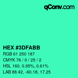 Color code: HEX #3DFABB | qconv.com