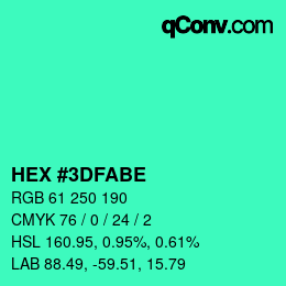 Color code: HEX #3DFABE | qconv.com