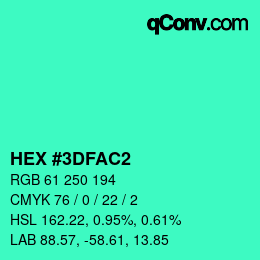 Color code: HEX #3DFAC2 | qconv.com