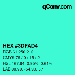 颜色代码: HEX #3DFAD4 | qconv.com