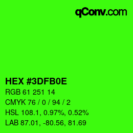 Color code: HEX #3DFB0E | qconv.com