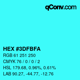 Color code: HEX #3DFBFA | qconv.com