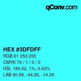Color code: HEX #3DFDFF | qconv.com