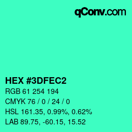 カラーコード: HEX #3DFEC2 | qconv.com