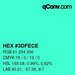 カラーコード: HEX #3DFECE | qconv.com