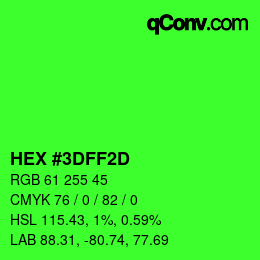 Color code: HEX #3DFF2D | qconv.com
