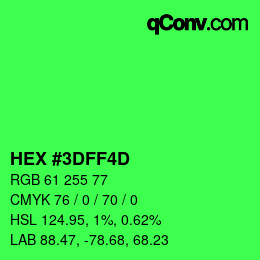 Color code: HEX #3DFF4D | qconv.com