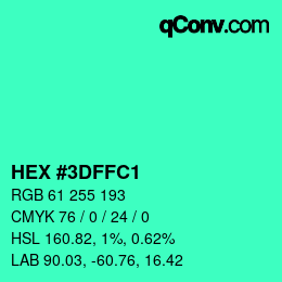 カラーコード: HEX #3DFFC1 | qconv.com