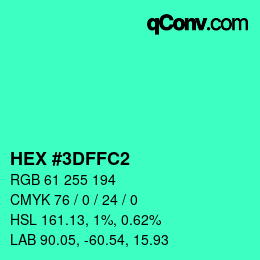 Color code: HEX #3DFFC2 | qconv.com