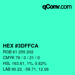 カラーコード: HEX #3DFFCA | qconv.com