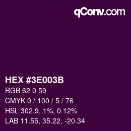 Color code: HEX #3E003B | qconv.com