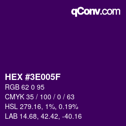 Color code: HEX #3E005F | qconv.com