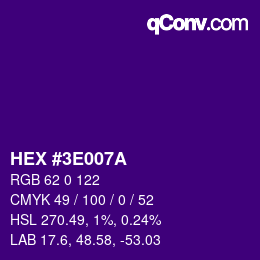 Color code: HEX #3E007A | qconv.com