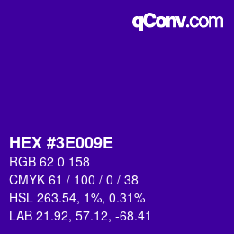 Color code: HEX #3E009E | qconv.com