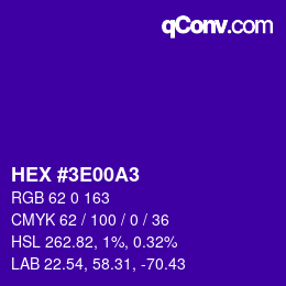 Color code: HEX #3E00A3 | qconv.com