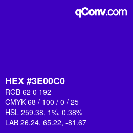 カラーコード: HEX #3E00C0 | qconv.com