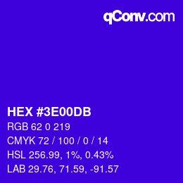 カラーコード: HEX #3E00DB | qconv.com