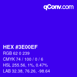Color code: HEX #3E00EF | qconv.com