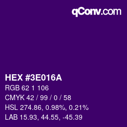 颜色代码: HEX #3E016A | qconv.com