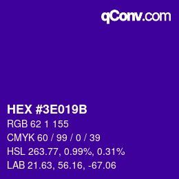 カラーコード: HEX #3E019B | qconv.com