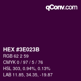 Color code: HEX #3E023B | qconv.com