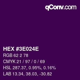 Color code: HEX #3E024E | qconv.com