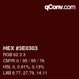 Color code: HEX #3E0303 | qconv.com