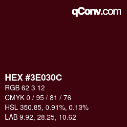 Color code: HEX #3E030C | qconv.com