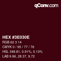 Color code: HEX #3E030E | qconv.com