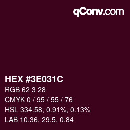 Color code: HEX #3E031C | qconv.com