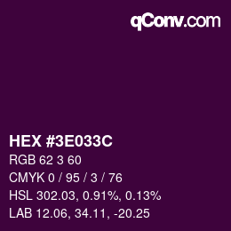 Color code: HEX #3E033C | qconv.com