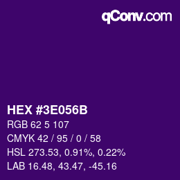 Code couleur: HEX #3E056B | qconv.com